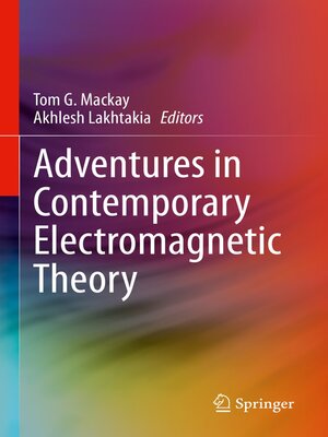 cover image of Adventures in Contemporary Electromagnetic Theory